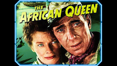 The African Queen (1951) - Classic Adventure Romance | Full Movie