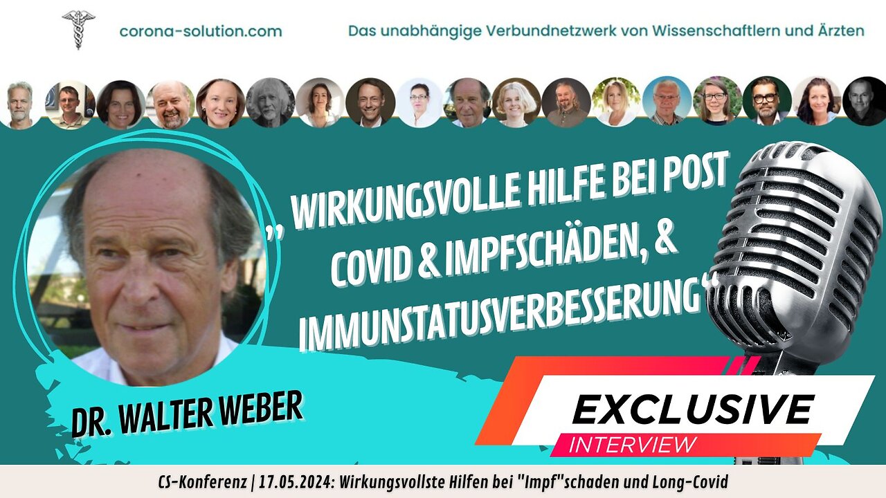 Wirkungsvolle Hilfen bei Post-Covid & Impfschäden & Immunstatusverbesserung | Dr. Walter Weber