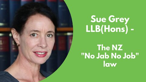 Sue Grey Lawyer taking about the NZ "No Jab No Job" law