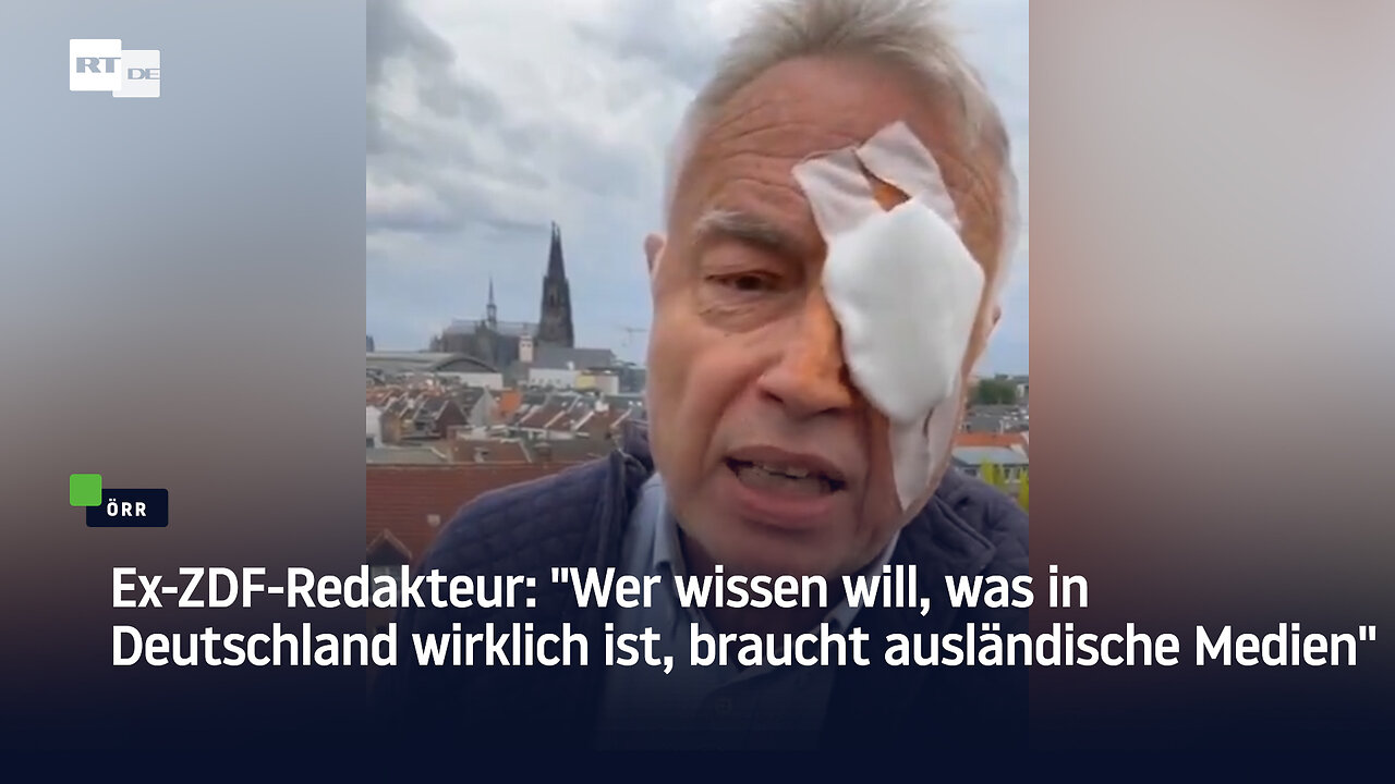 Ex-ZDF-Redakteur: "Wer wissen will, was in Deutschland wirklich ist, braucht ausländische Medien"