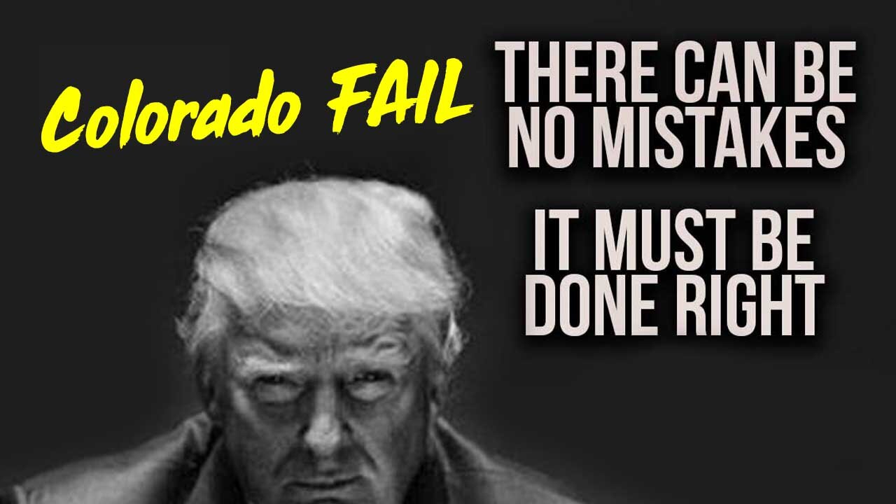 Colorado FAIL - There Can be No Mistakes. It Must be Done Right.