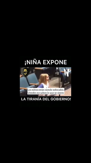 ¡Niña expone la tiranía del gobierno!