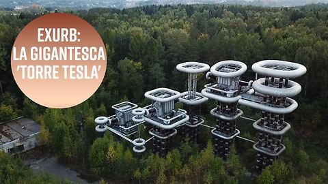 Exploración Urbana: Las Torres Tesla