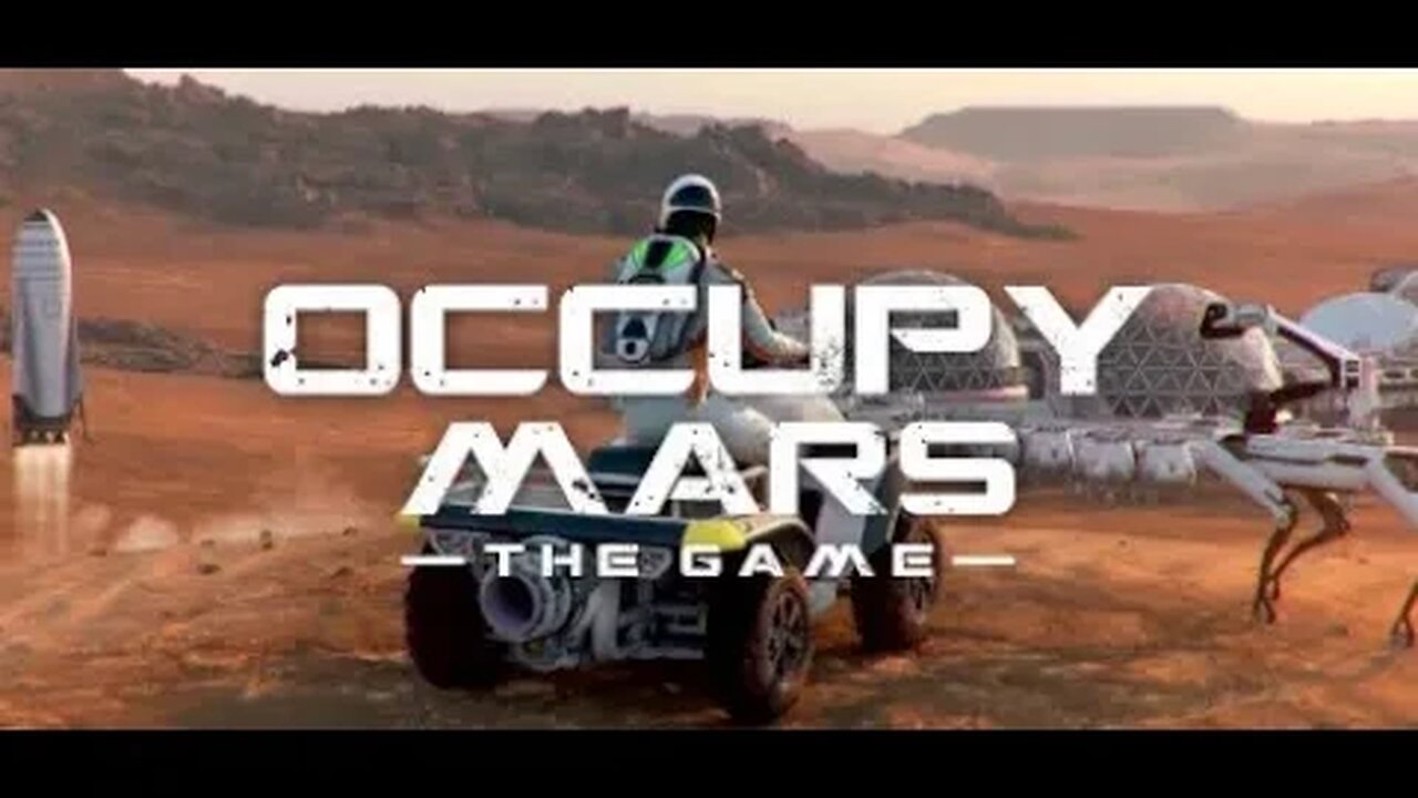 Occupy Mars The Game Full Blown Madman Ep4