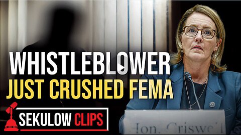 BREAKING: Whistleblower Just Crushed FEMA