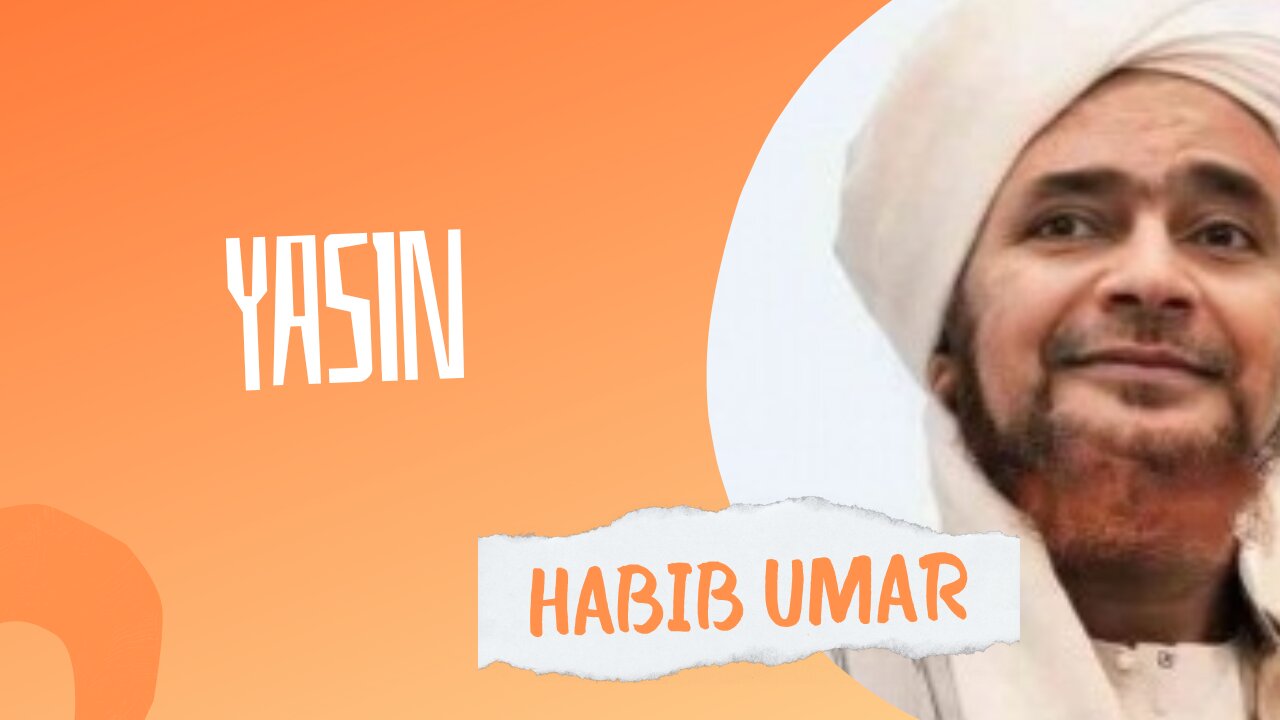 Surah Yasin By Habib Umar Bin Hafidz