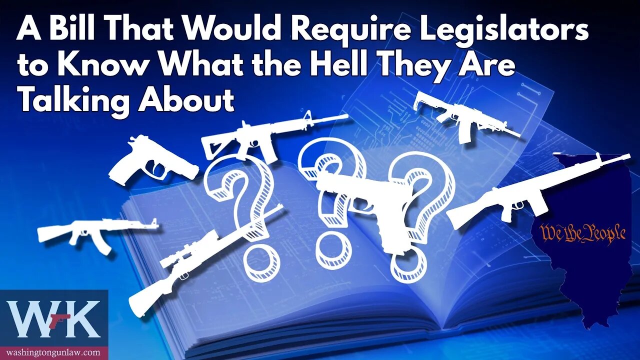 A Bill That Would Require Legislators to Know What the Hell They Are Talking About