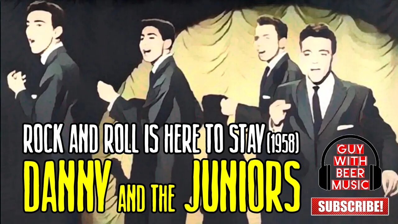 DANNY AND THE JUNIORS | ROCK AND ROLL IS HERE TO STAY (1958)