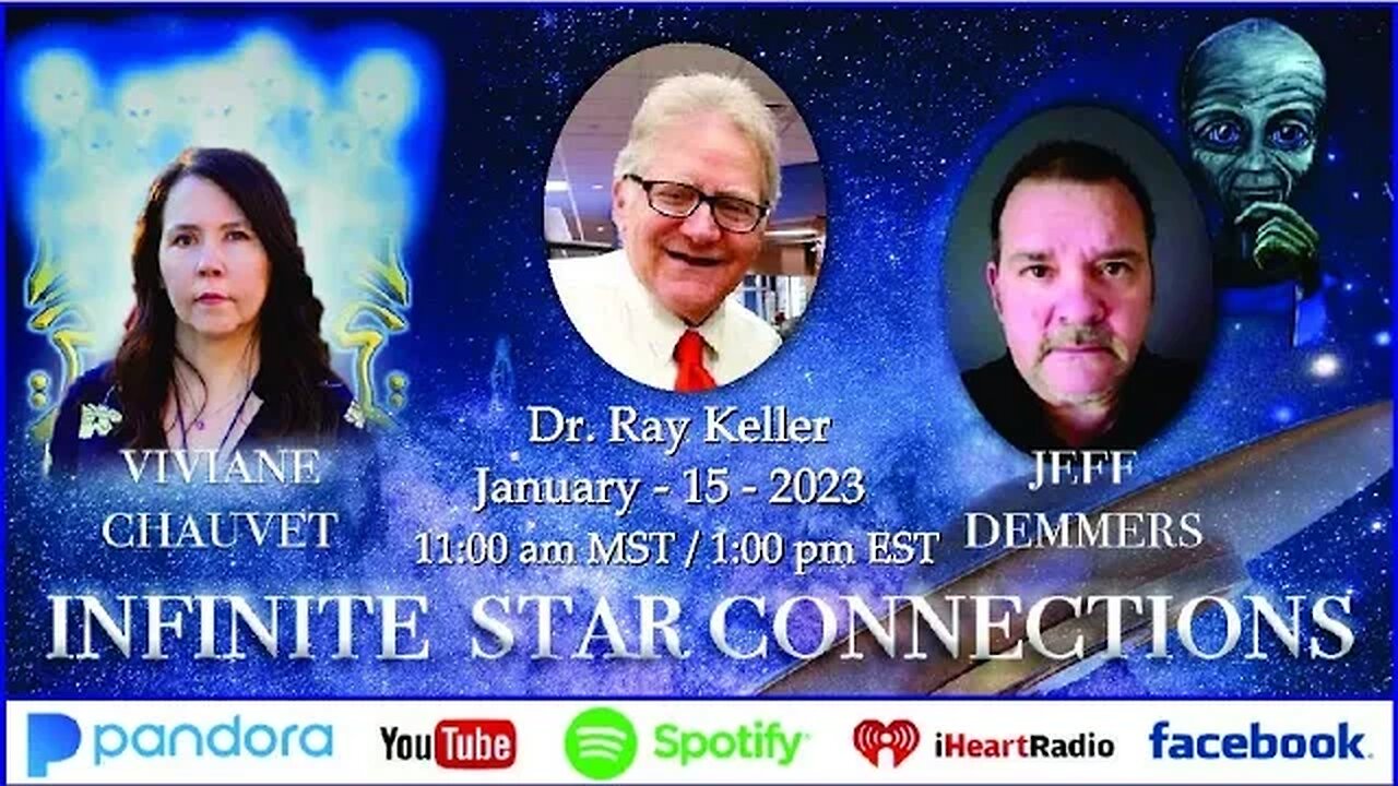 The Infinite Star Connections - Ep. 064 - Dr. Raymond Keller