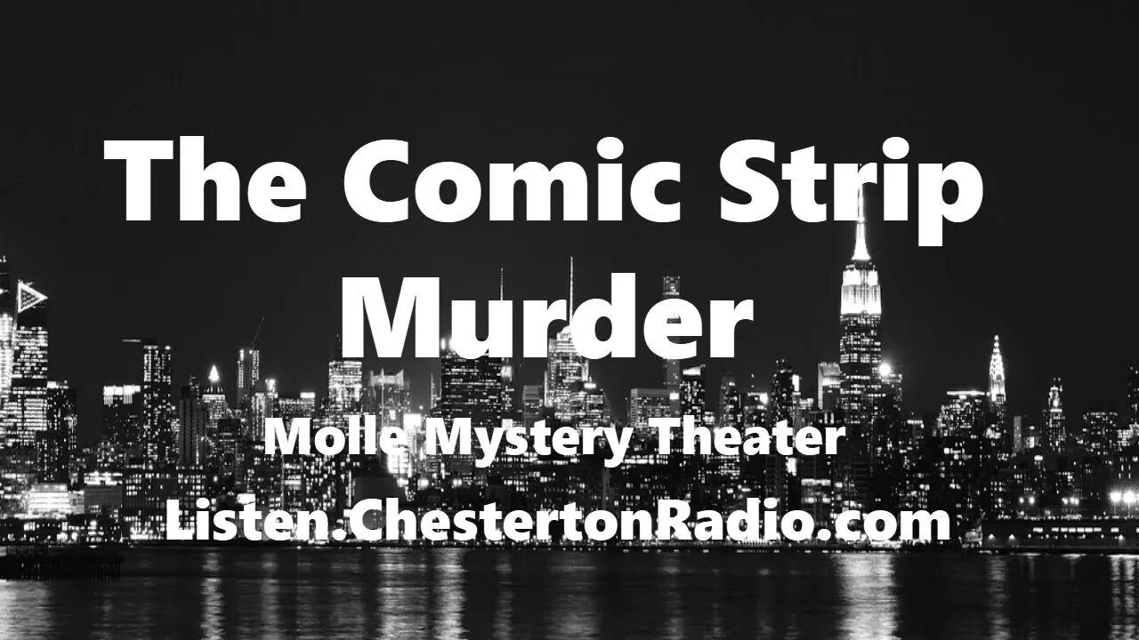 The Comic Strip Murder - Molle Mystery Theater