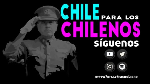 Chile para los chilenos #sinfiltros