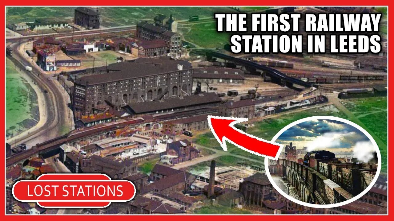 The Lost LEEDS MARSH LANE Station | First Station In Leeds!