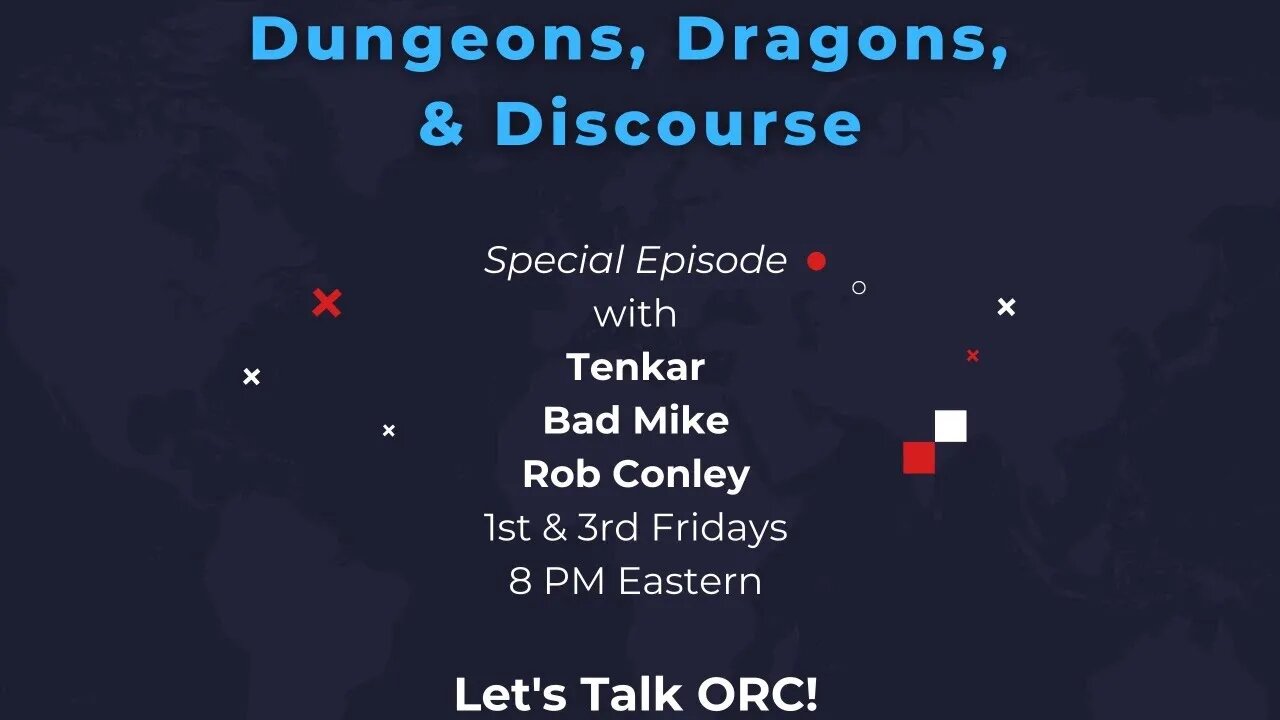Dungeons, Dragons, & Discourse Special with Bad Mike & Rob Conley - Tonight @ 8 PM Eastern