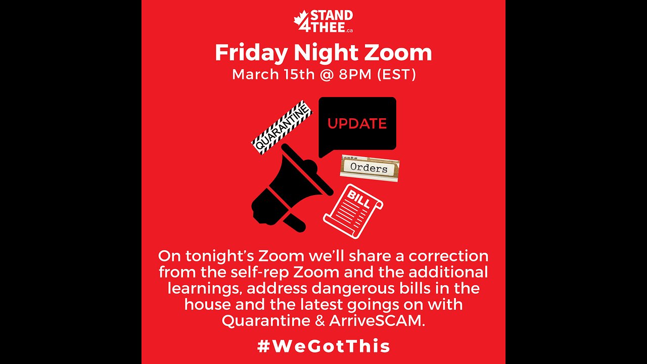 Stand4THEE Friday Night Zoom March 15th - Quarantine Act Updates