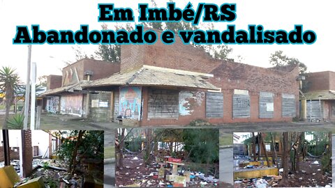 Grande ponto comercial abandonado e vandalizado em Imbé/RS