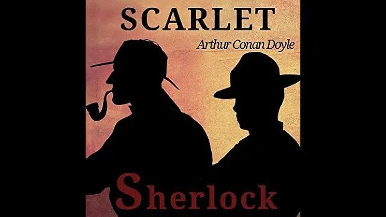 A Study in Scarlet by Sir Arthur Conan Doyle - Audiobook
