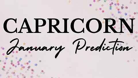 CAPRICORN January 2023 Tarot Prediction (Sun/Moon/Rising)