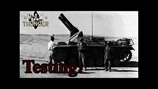 War Thunder Testing - Want to join the fun?