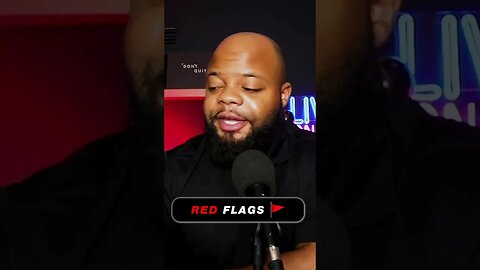 Red Flags