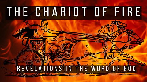 THE CHARIOT OF FIRE: Episode 12 - (A Word From The Author Series)