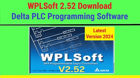 0197 - WPLSoft 2.52 Download - Delta PLC Programming software - Windows 11