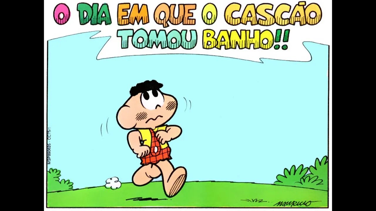 O dia em que o Cascão tomou banho!! | Gibis do Rapha 2