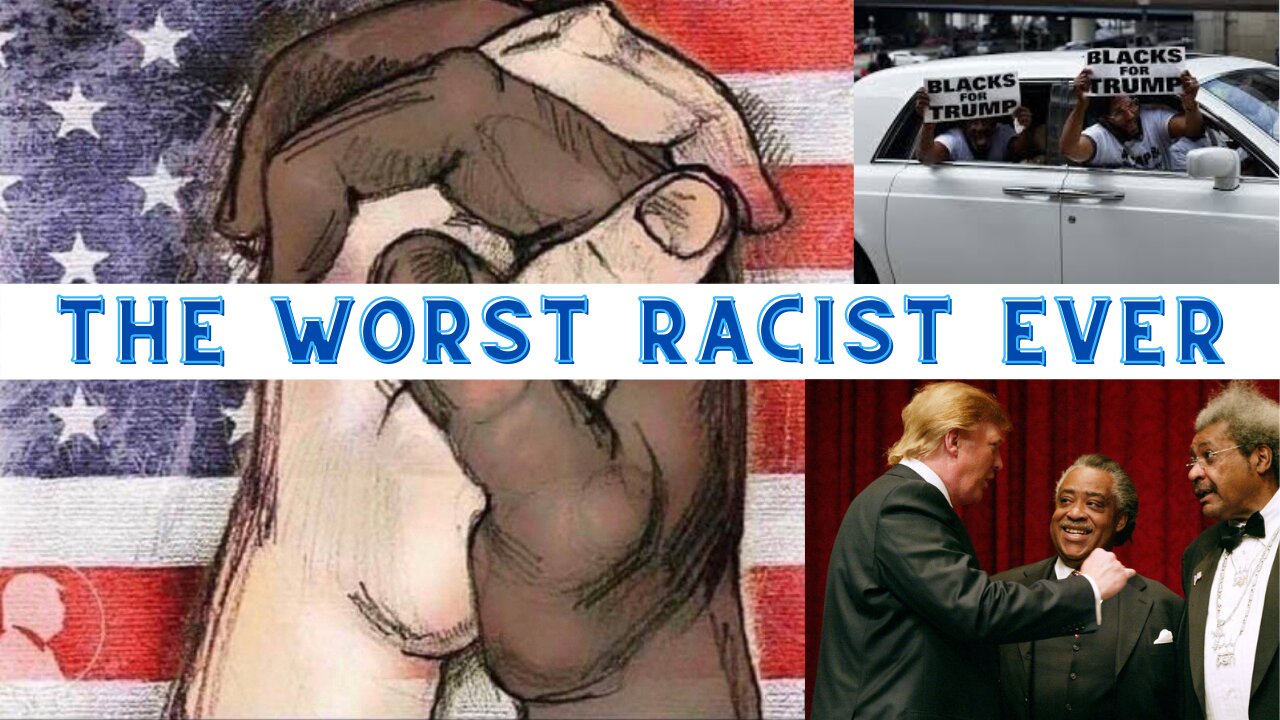 The Worst Racist Ever. #truthseeker521