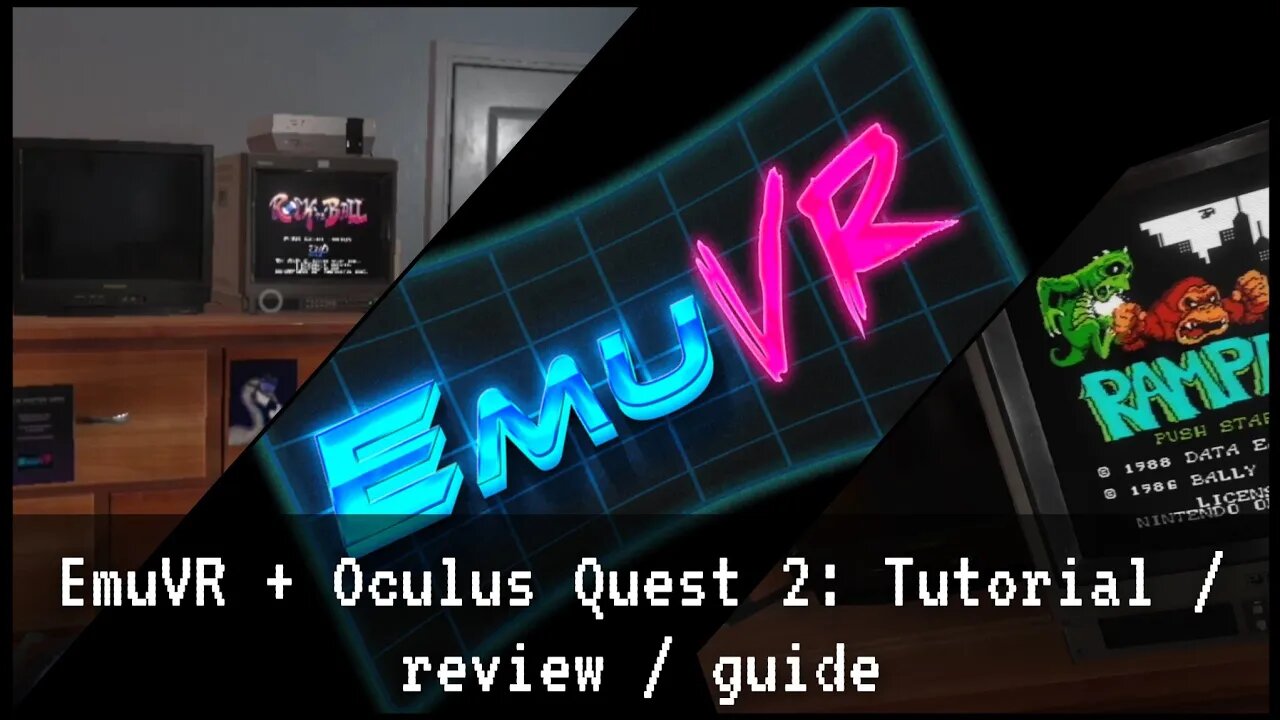 EmuVR + Oculus Quest 2: Tutorial / review / guide