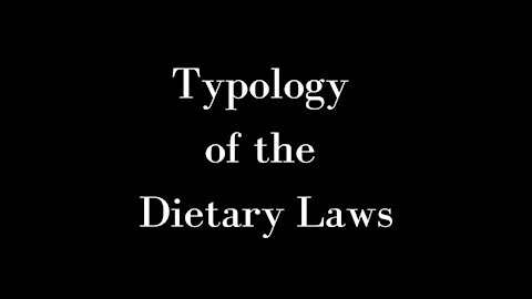 Typology of the Dietary Laws