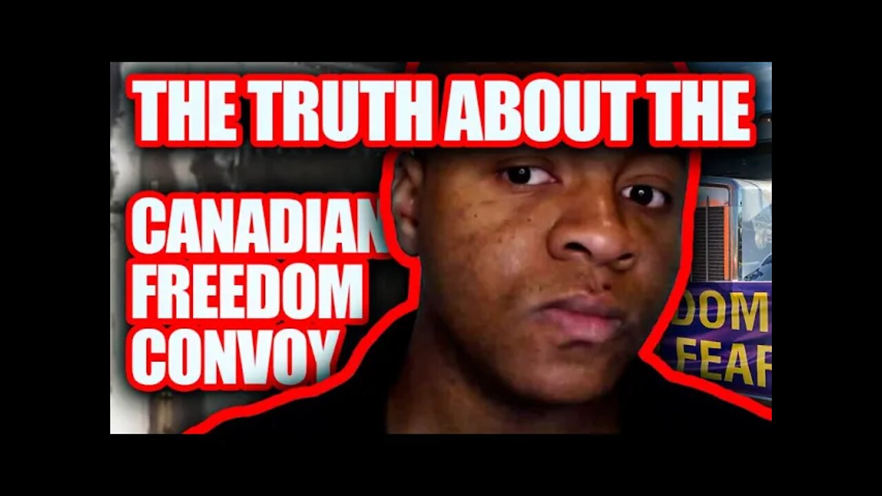 The TRUTH About The Media's Coverage of Canadian Freedom Convoy