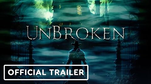 Unbroken - Official Action Trailer | The MIX Showcase October 2023