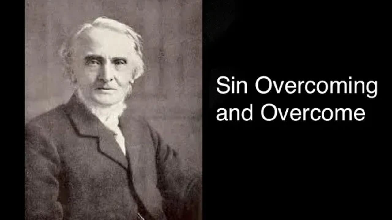 Sin Overcoming and Overcome – Alexander Maclaren