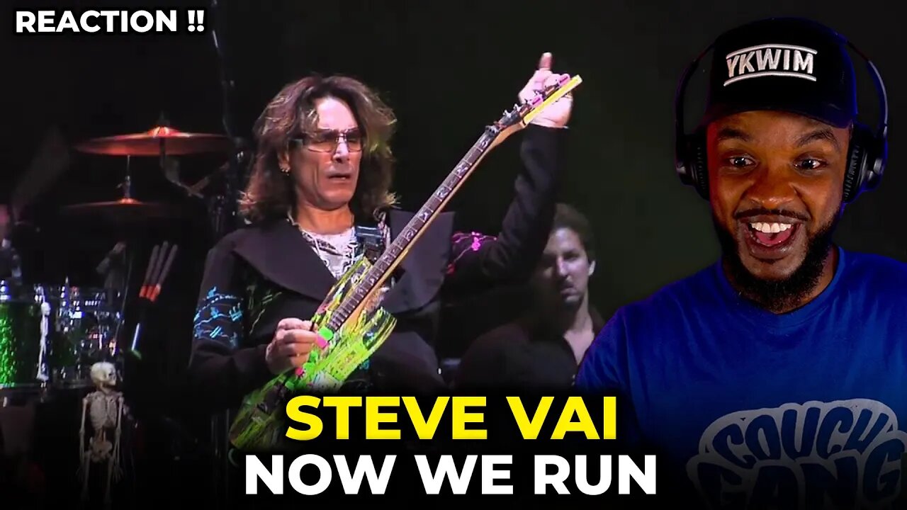 🎵 Steve Vai - Now We Run REACTION