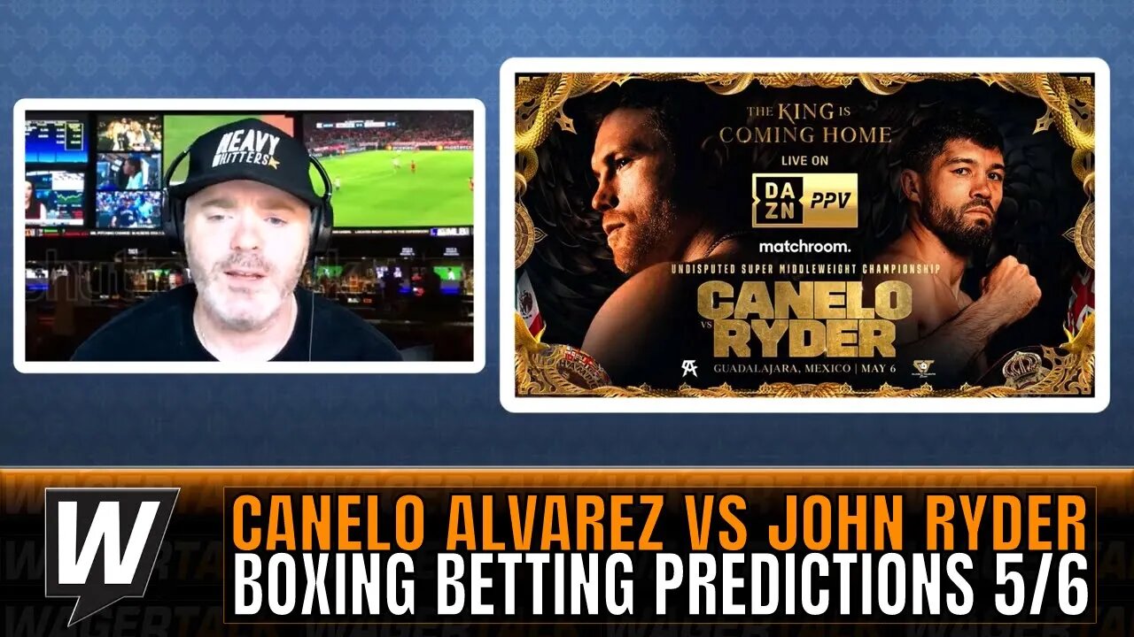 Canelo Alvarez vs John Ryder Predictions and Free Play | Boxing Betting Advice May 6