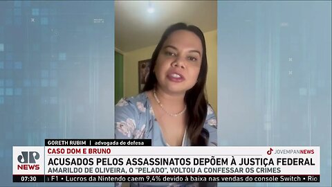 Caso Dom e Bruno: Acusados pelos assassinatos depõem à Justiça Federal