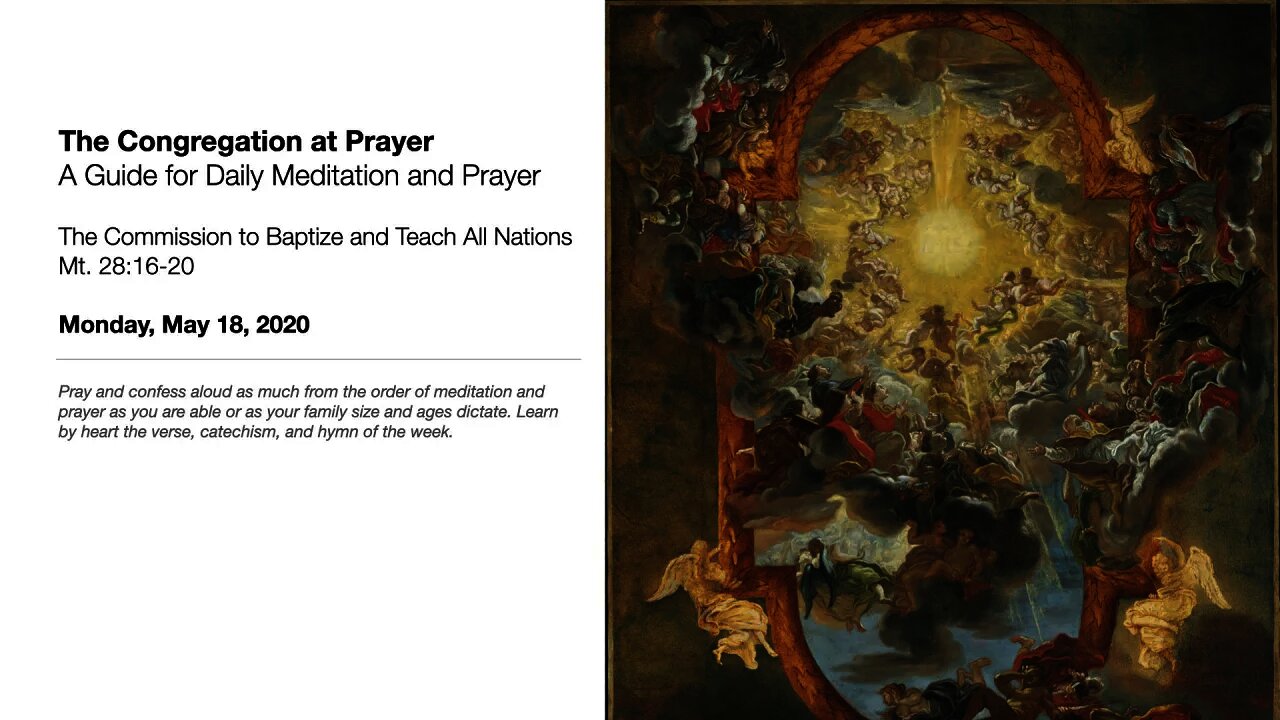 The Commission to Baptize and Teach All Nations - The Congregation at Prayer for May 18, 2020