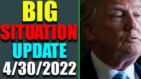 RESTORED REPUBLIC & JUDY BYINGTON UPDATE AS OF APRIL 30, 2022 - TRUMP NEWS