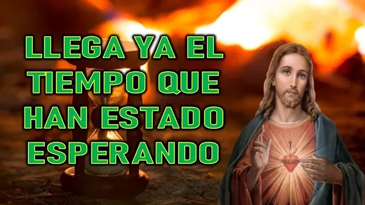 LLEGA YA EL TIEMPO QUE HAN ESTADO ESPERANDO - MENSAJE DE JESÚS A VALERIA COPPONI