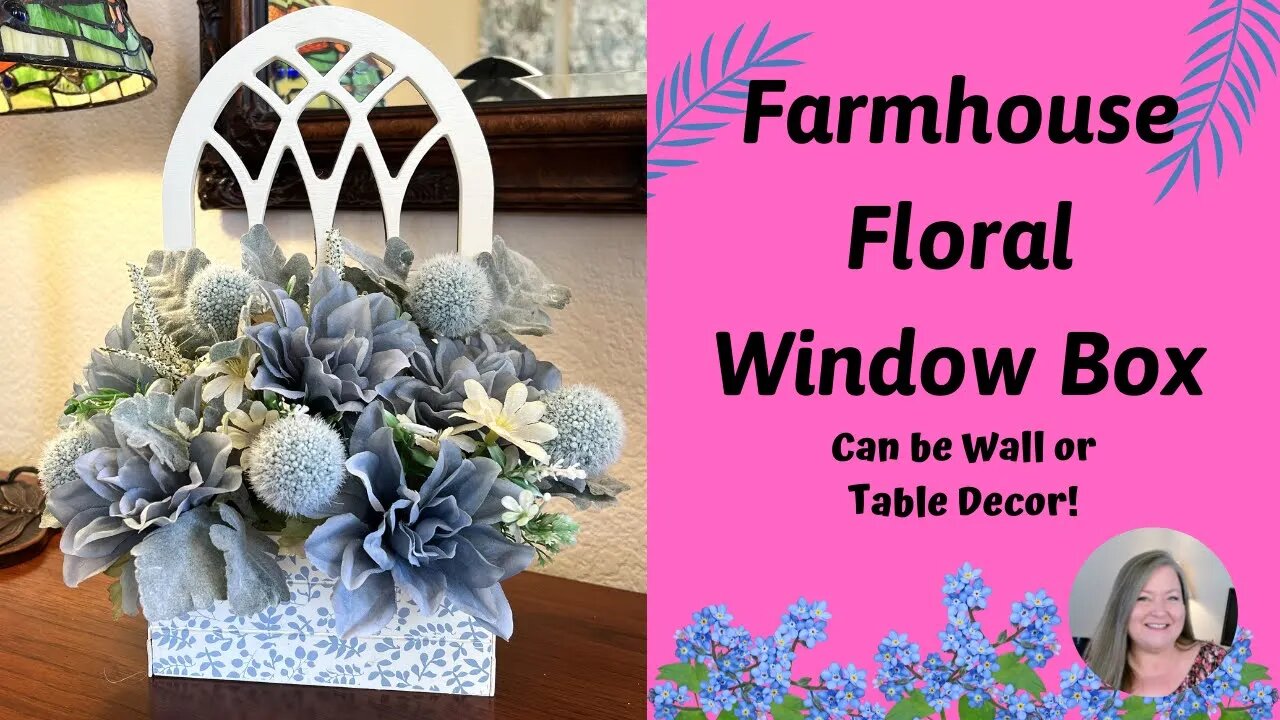 Farmhouse Floral Window Box DIY ~ Table-Wall Decor ~ Fun Farmhouse DIY Project ~ Flower Decoration