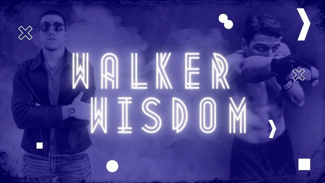 Walker Wisdom | UPDATED INTRO (3)