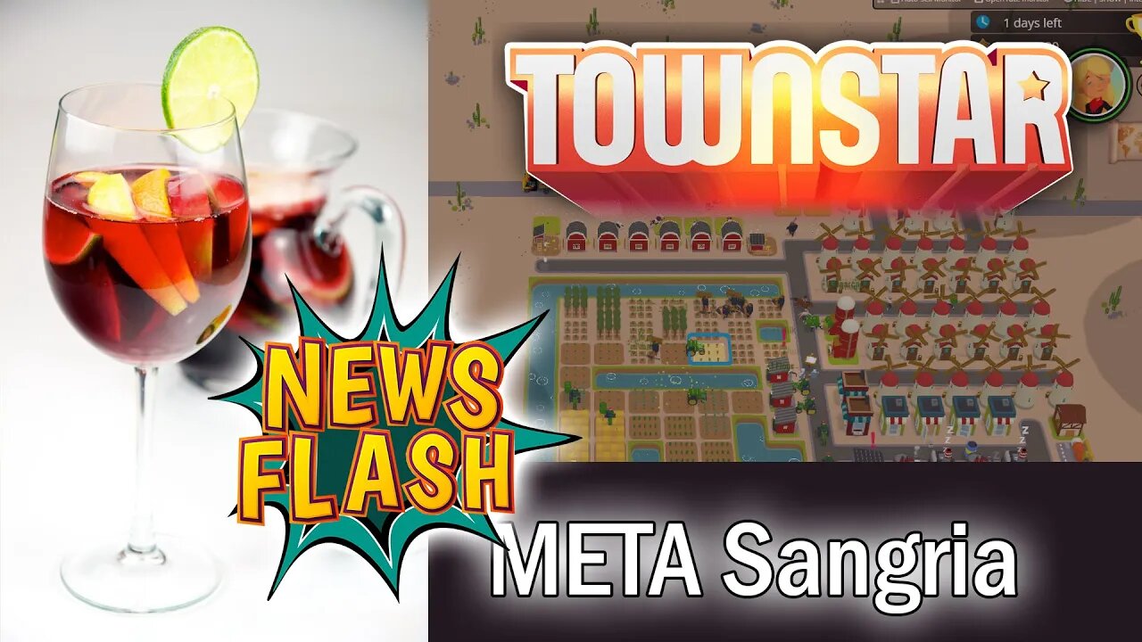 Town Star: META 9 AUG 2022 Competition: Sangria Confirmed