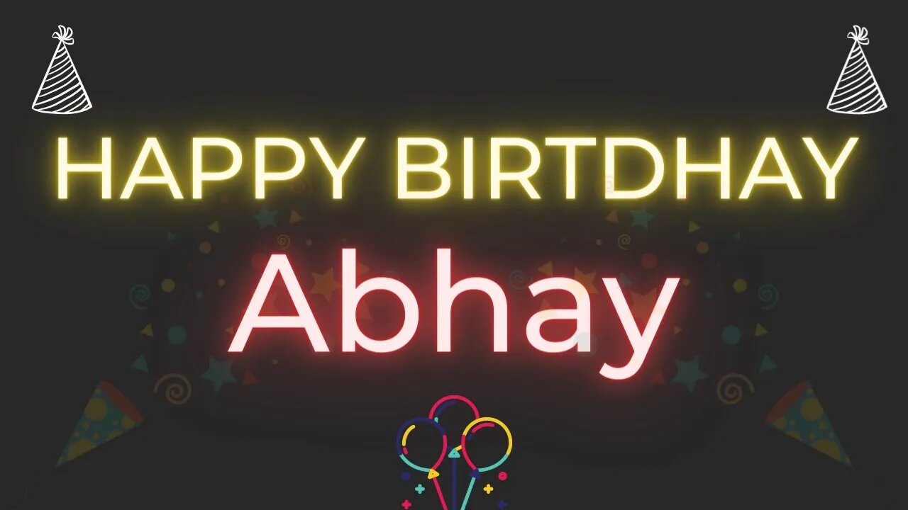 Happy Birthday to Abhay - Birthday Wish From Birthday Bash