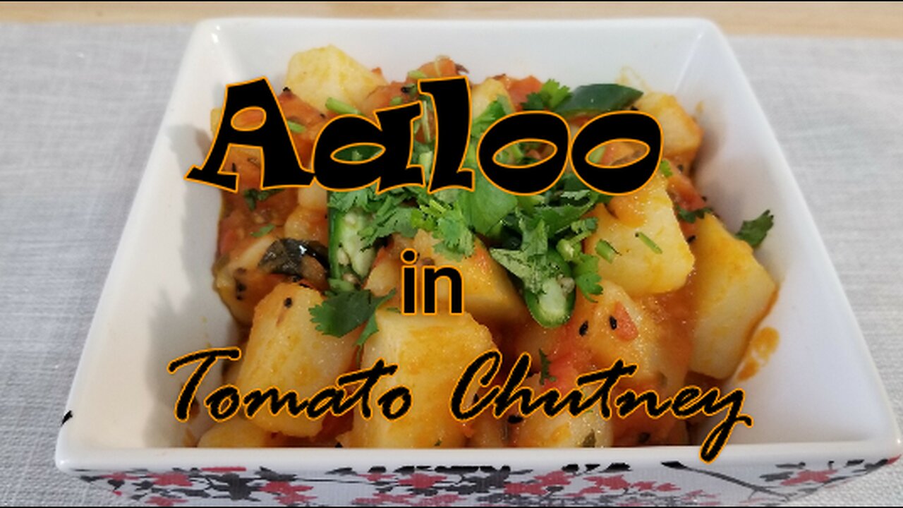 Alloo/Potato in Tomato Chutney (Vegetarian)