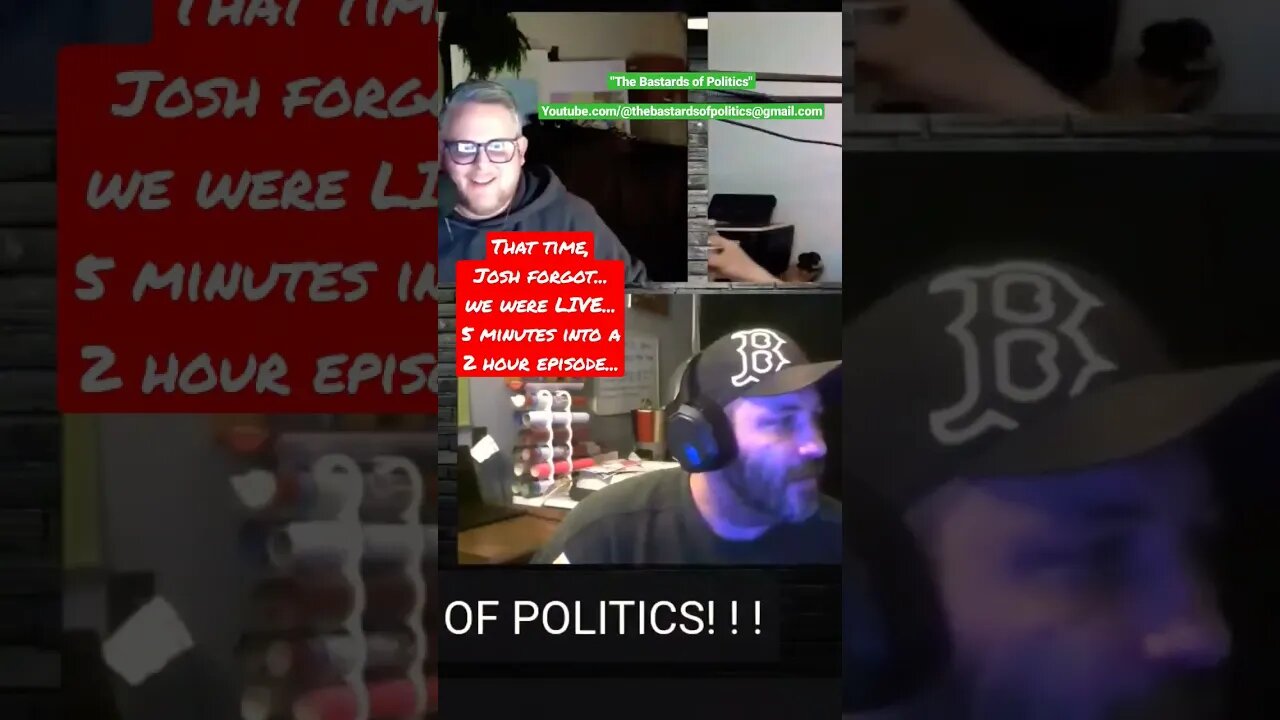 That Time Josh FORGOT We Were LIVE!! #thebastardsofpolitics #civicduty #BilbreyLive #RuddsRoom