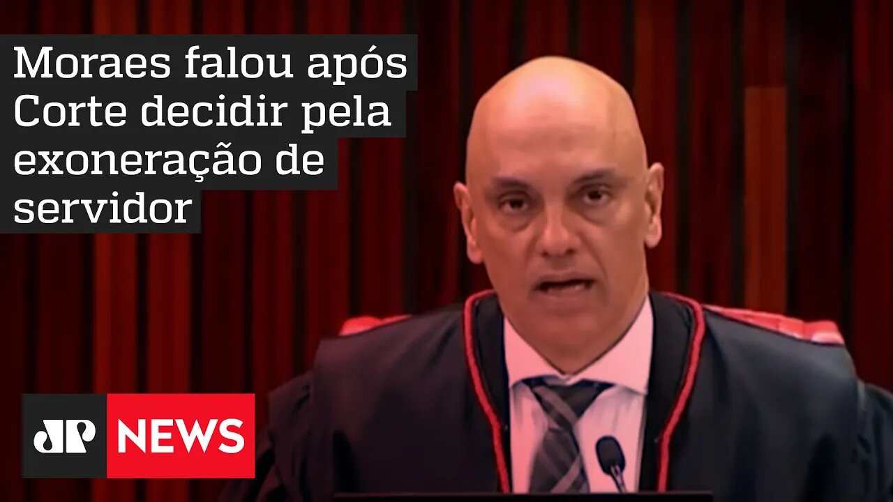 “Candidatos que não fiscalizam inserções de campanha assumiram risco próprio”, defende Moraes