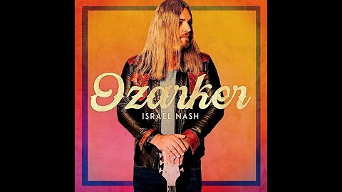 Ozarker - Israel Nash - Crítica