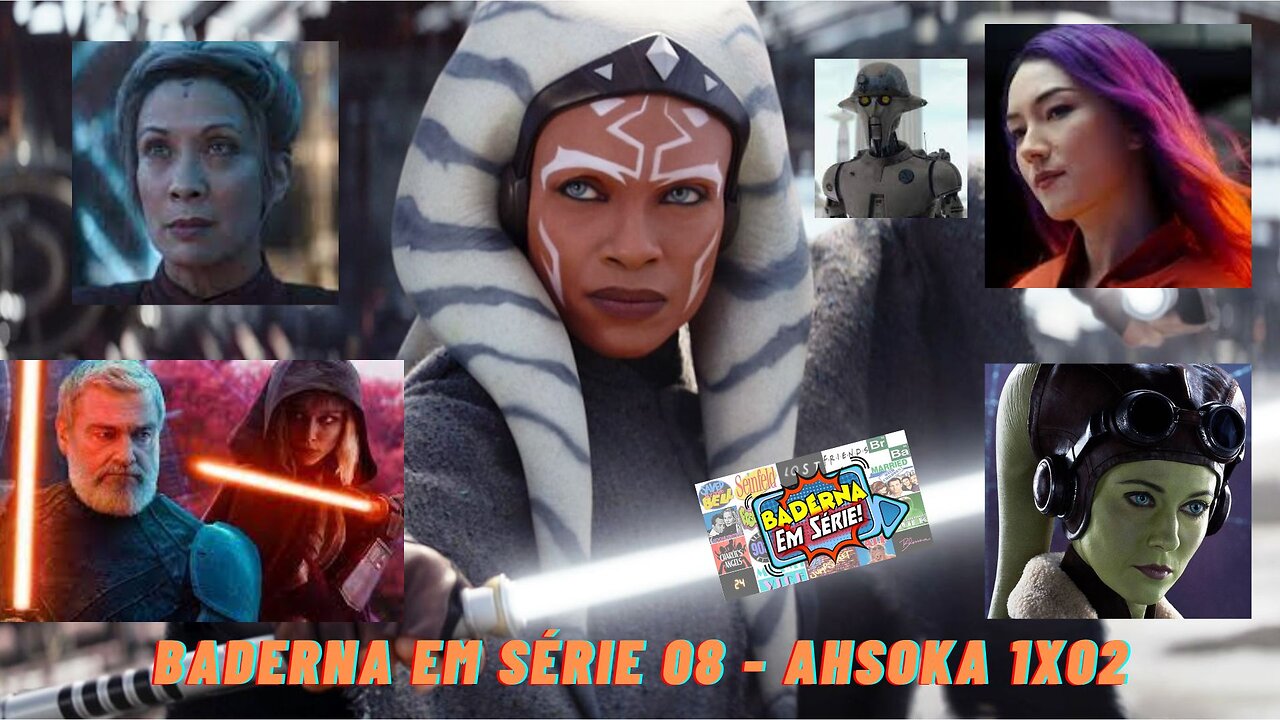 Ahsoka 1x02 (Baderna em Serie 08)