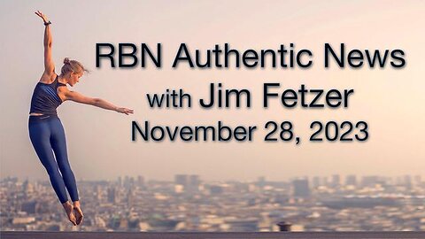 RBN Authentic News (28 November 2023)