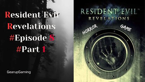 Resident Evil Revelations Episode 8 Part 1 #trendingnow #viral #residentevilrevelation #residentevil