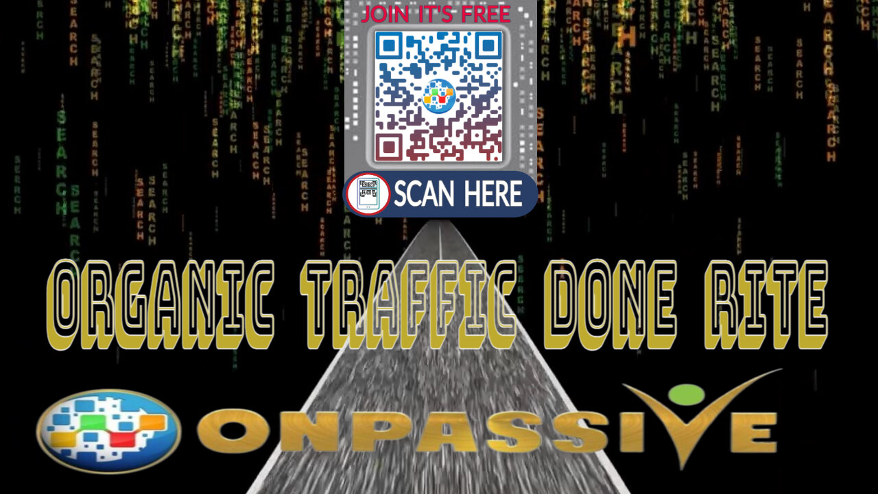 Organic Traffic Done Rite by ONPASSIVE